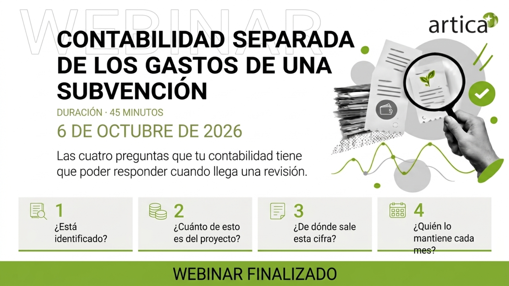 artica+i - i-magazine: imagen para el post "Contabilidad separada de los gastos de una subvención: las 4 preguntas que debes poder responder ante una revisión"